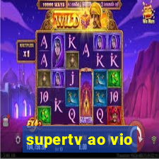 supertv ao vio